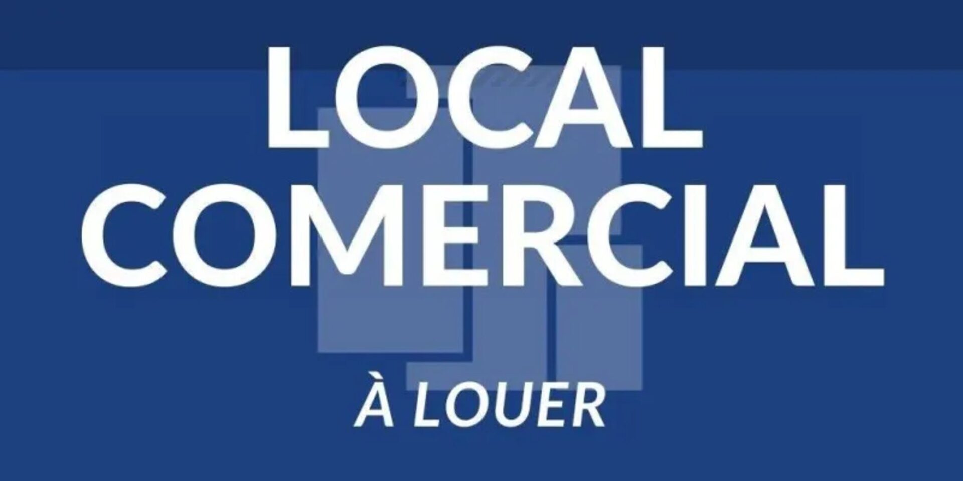 Local commercial à louer